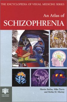 Atlas of Schizophrenia, Second Edition 