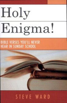 Holy Enigma!: Bible Verses You'll Never Hear In Sunday School 
