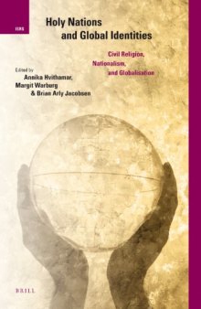 Holy Nations and Global Identities (International Studies in Religion and Society)