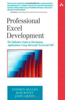 Professional Excel development: the definitive guide to developing applications using Microsoft® Excel and VBA®