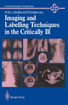 Imaging and Labelling Techniques in the Critically I11