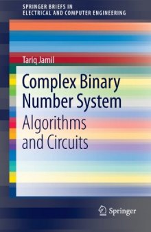 Complex Binary Number System: Algorithms and Circuits