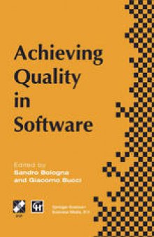 Achieving Quality in Software: Proceedings of the third international conference on achieving quality in software, 1996