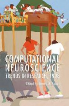 Computational Neuroscience: Trends in Research, 1998