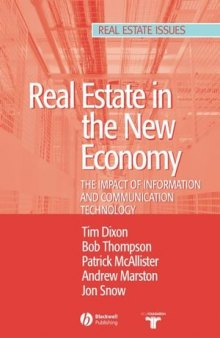 Real Estate & the New Economy: The Impact of Information and Communications Technology