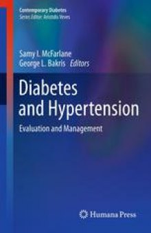 Diabetes and Hypertension: Evaluation and Management