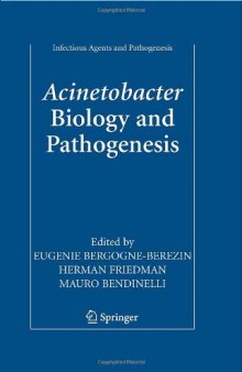 Acinetobacter Biology and Pathogenesis