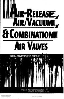 Air-release, air/vacuum, and combination air valves