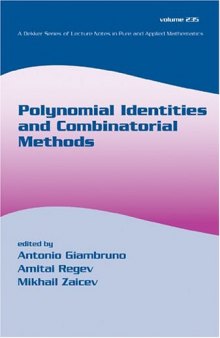 Polynomial Identities And Combinatorial Methods