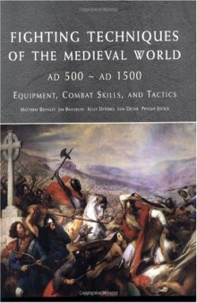 Fighting Techniques of the Medieval World