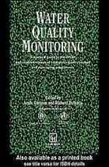 Water quality monitoring : a practical guide to the design and implementation of freshwater quality studies and monitoring programmes