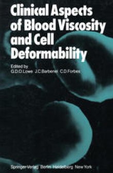 Clinical Aspects of Blood Viscosity and Cell Deformability