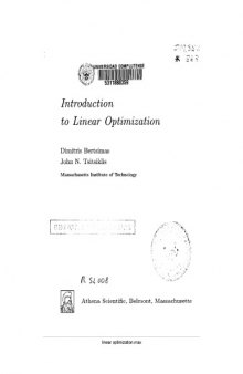Introduction to Linear Optimization (Athena Scientific Series in Optimization and Neural Computation, 6)  