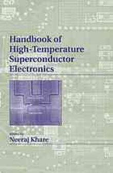Handbook of high-temperature superconductor electronics