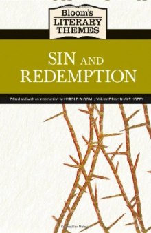 Sin and Redemption (Bloom’s Literary Themes)  