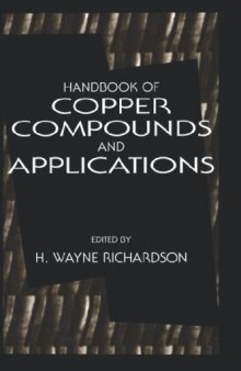 Handbook of copper compounds and applications
