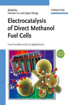 Electrocatalysis of Direct Methanol Fuel Cells: From Fundamentals to Applications