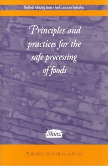 Principles and practices for the safe processing of foods