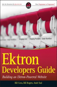Ektron Developers Guide: Building an Ektron Powered Website 