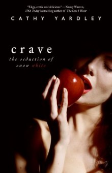 Crave: The Seduction of Snow White (Avon Red)