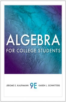 Algebra for College Students , Ninth Edition  