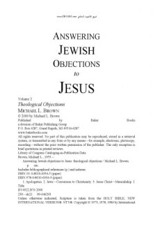 Answering Jewish Objections to Jesus: Theological objections , Vol. 2 of 4