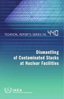 Dismantling of contaminated stacks at nuclear facilities