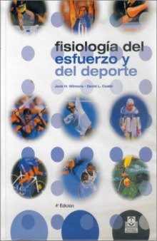 Fisiologia del Esfuerzo y del DePorte (Spanish Edition)