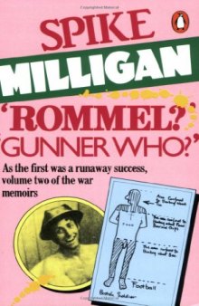 Rommel?  Gunner Who?: A Confrontation in the Desert