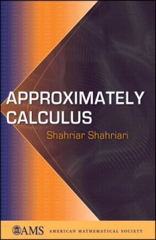 Approximately calculus