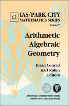 Arithmetic algebraic geometry