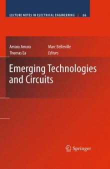 Emerging Technologies and Circuits