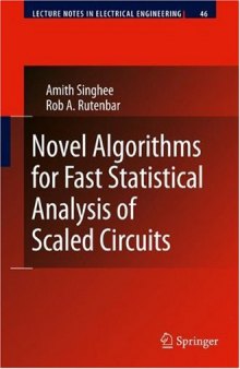 Novel Algorithms for Fast Statistical Analysis of Scaled Circuits