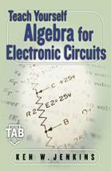 Teach yourself algebra for electric circuits