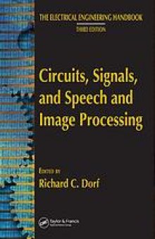 The electrical engineering handbook. Circuits, signals, speech and image processing