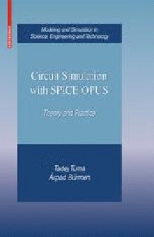 Circuit Simulation with SPICE OPUS: Theory and Practice