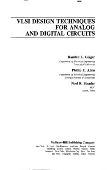 VLSI Design Techniques for Analog and Digital Circuits (McGraw-Hill Series in Electrical Engineering)