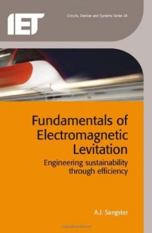 Fundamentals of Electromagnetic Levitation: Engineering Sustainability Through Efficiency