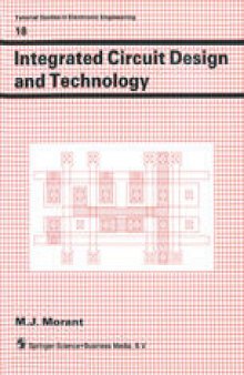 Integrated Circuit Design and Technology