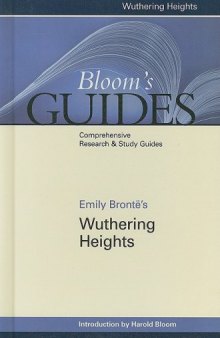 Emily Bronte's Wuthering Heights (Bloom's Guides)