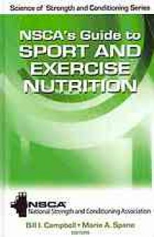 NSCA's guide to sport and exercise nutrition