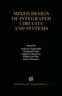 Mixed Design of Integrated Circuits and Systems