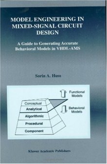 Model engineering in mixed-signal circuit design: a guide to generating accurate behavioral models in VHDL-AMS