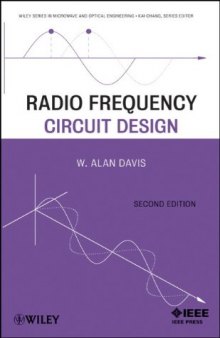 Radio Frequency Circuit Design (Wiley Series in Microwave and Optical Engineering)