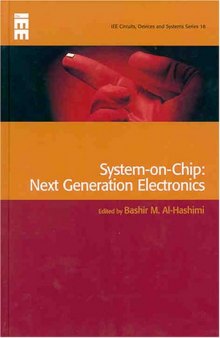 System-on-Chip: Next Generation Electronics (Circuits, Devices and Systems)