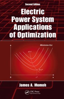 Electric Power System Applications of Optimization, Second Edition