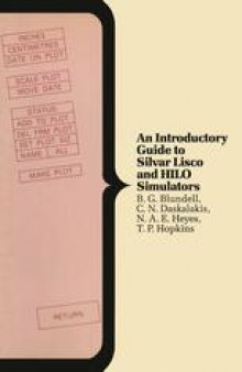 An Introductory Guide to Silvar Lisco and HILO Simulators
