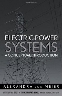 Electric Power Systems. A Conceptual Introduction