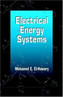 Electrical Energy Systems (Electric Power Engineering Series)