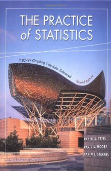 Answer booklet for the exercises in The Practice of Statistics: Ti-83 89 Graphing Calculator Enhanced, Second Edition